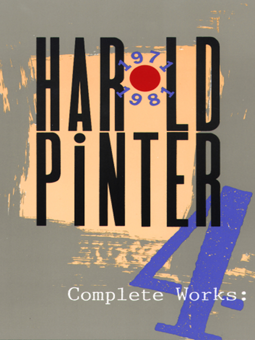 Title details for Complete Works, Volume IV by Harold Pinter - Available